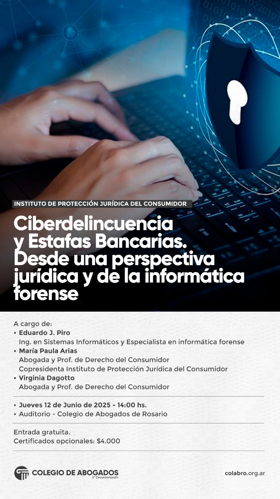 Ciberdelincuencia y Estafas Bancarias. Desde una perspectiva jurídica y de la informática forense - 12/06/2025